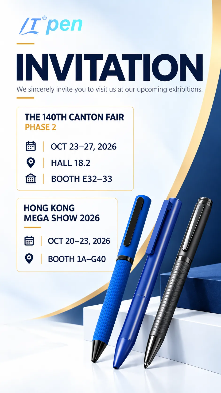 LT Pen exhibition invitation for the 140th Canton Fair and Hong Kong Mega Show featuring three pens.